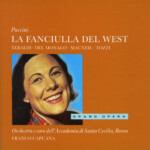 DISCOGRAFIE: Puccini – La Fanciulla Del West